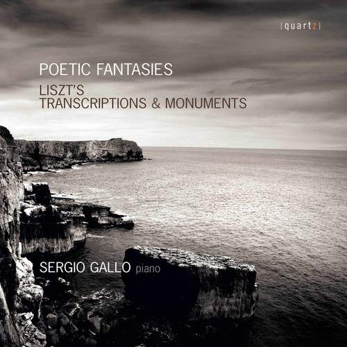 Poetic Fantasies: Transcriptions and Monuments