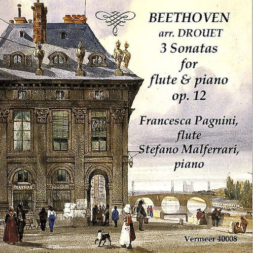 Beethoven: 3 Sonatas For Flute & Piano Op.12