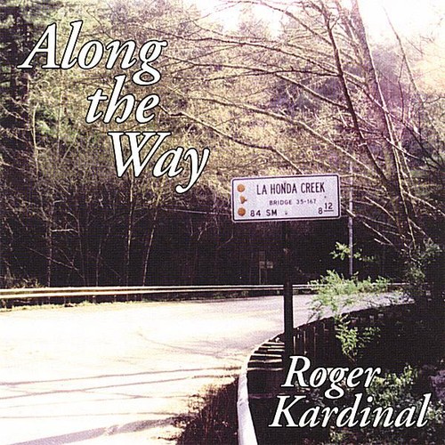 Roger Kardinal - Along the Way