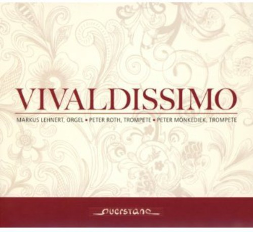 Vivaldissimo: Music for Two Trumpets & Organ