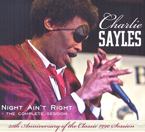 Night Ain't Right-Complete Session-25th Anniversary Edition
