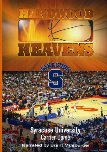 Hardwood Heavens: Syracuse