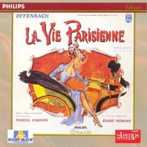 Offenbach: La Vie Parisienne (Highlights)