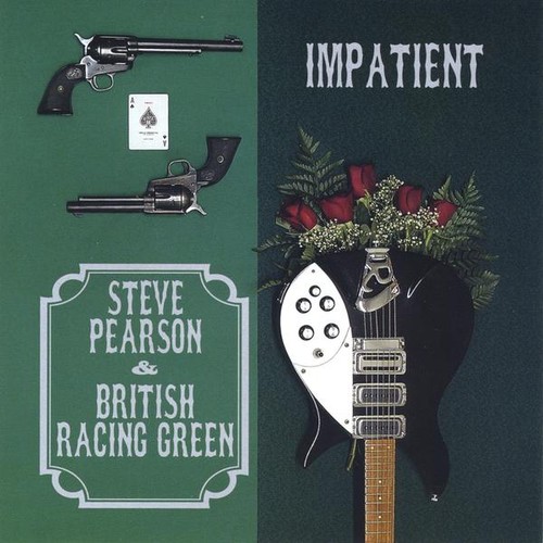 Steve Pearson - Impatient