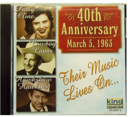 Cline/Copas/Hawkins - 40th Anniversary