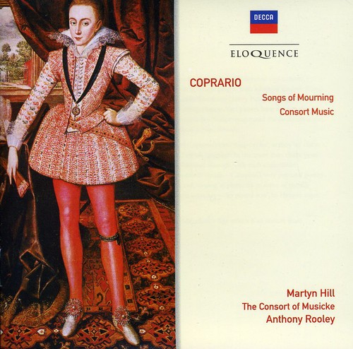 Eloq: Coprario - Songs of Mourning /  Consort Music