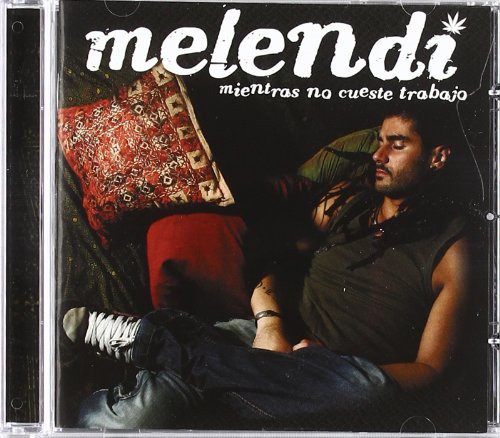 Mientras No Cueste Trabajo [Import]