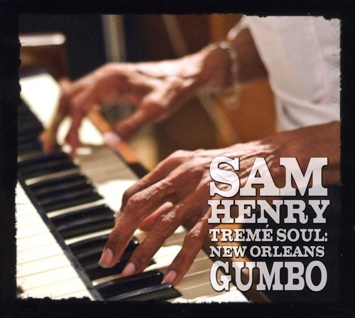 Treme Soul: New Orleans Gumbo