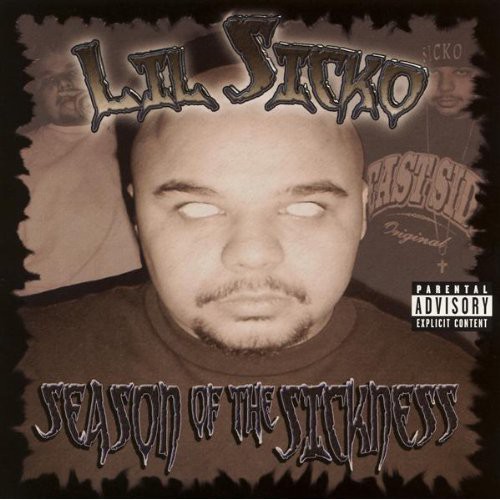 Season of the Sickness [Explicit Content]