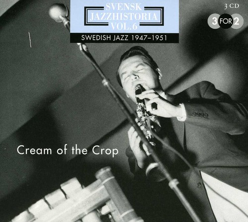 Swedish Jazz History 6: Cream Of The Crop