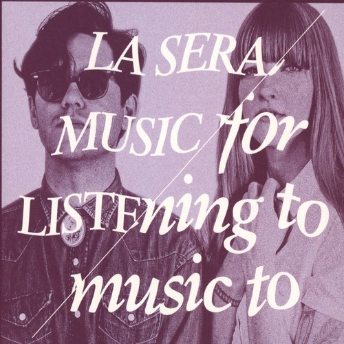 MUSIC FOR LISTENING TO MUSIC TO