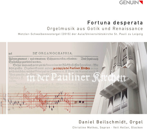 Fortuna Desperata - Gothic & Renaissance Organ