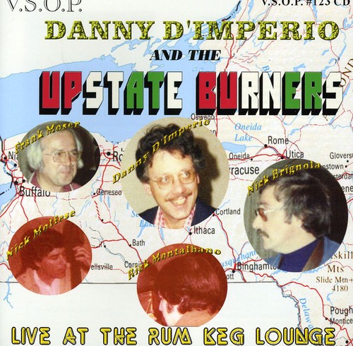 The Upstate Burners, Live At The Rum Keg Lounge