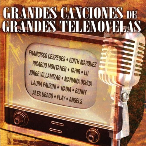 Grandes Canciones De Grandes Telenovelas / Var - Grandes Canciones de Grandes Telenovelas