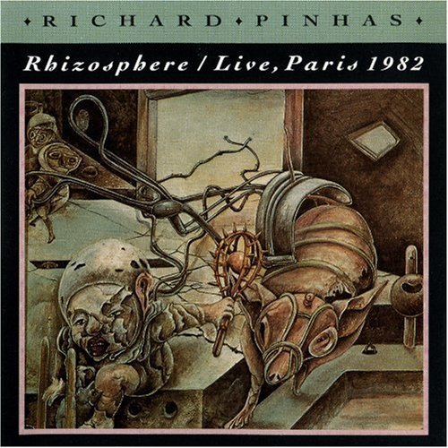 Richard Pinhas - Rhizoshpere: Live, Paris 1982