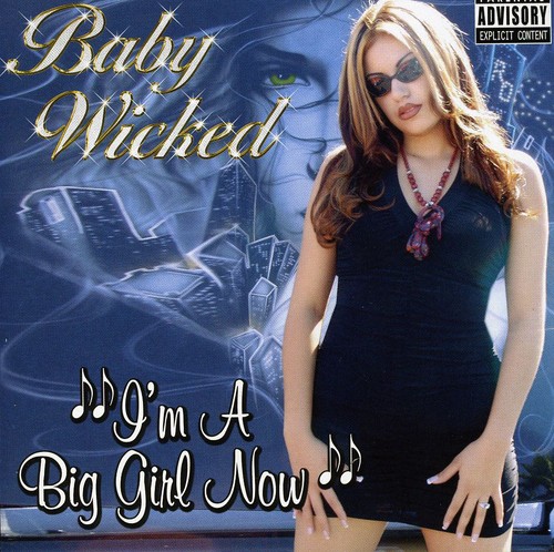 I'm a Big Girl Now [Explicit Content]