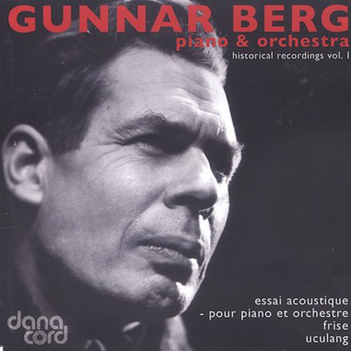 Gunnar Berg - Piano & Orchestra