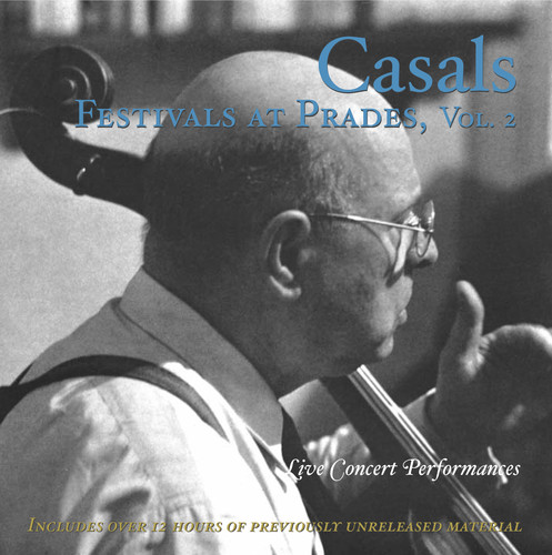 Casals Festivals at Prades 2 / Various