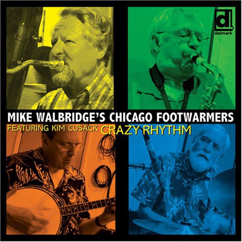 Mike Walbridge Chicago Footwarmers - Mike Walbridge's Chicago Footwarmers