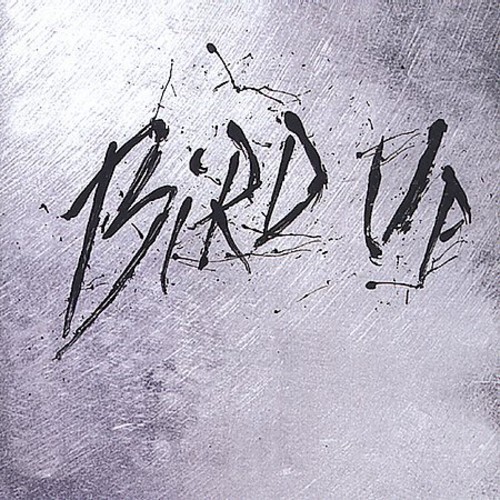 Bird Up: Charlie Parker Remix Project / Various