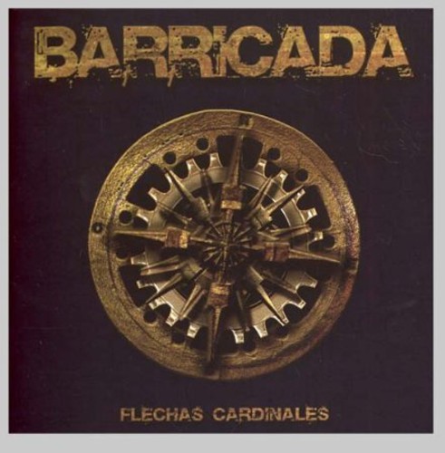 Barricada - Flechas Cardinales