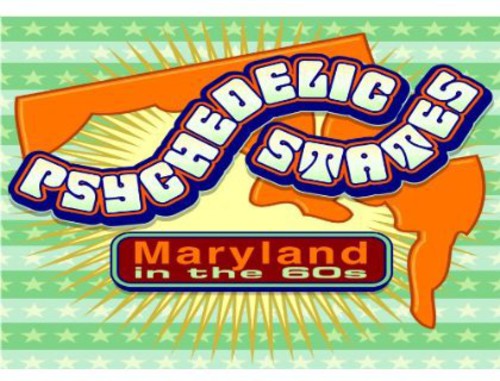 Psychedelic States-Maryland in the 60s / Various