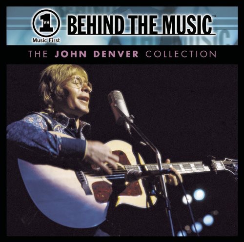 VH1 Behind the Music: The John Denver Collection