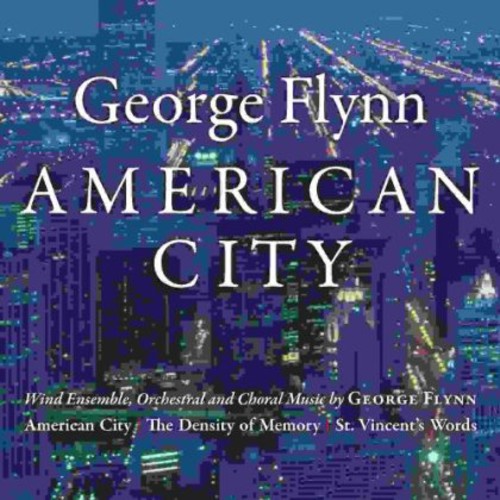 George Flynn: American City
