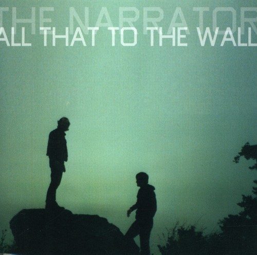 All That to the Wall