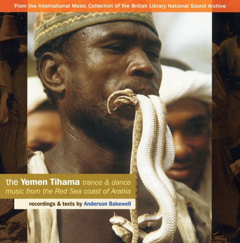 Yemen Tihama: Trance & Dance Music From Red Sea Coast Of Arabia