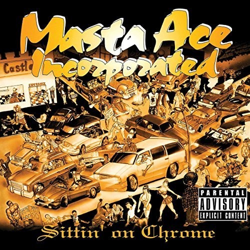 Sittin' On Chrome [Explicit Content]