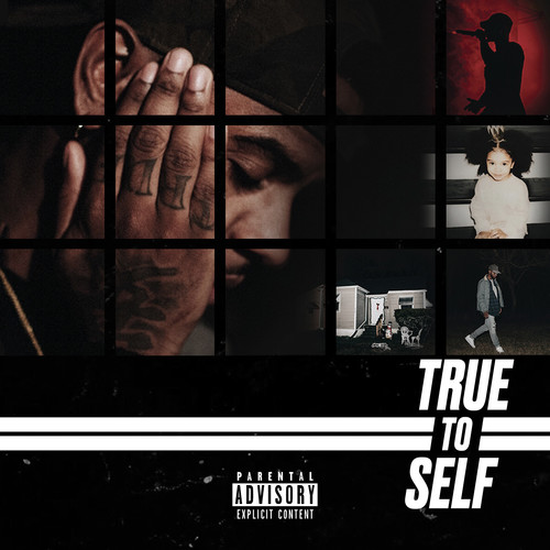 True To Self [Explicit Content]