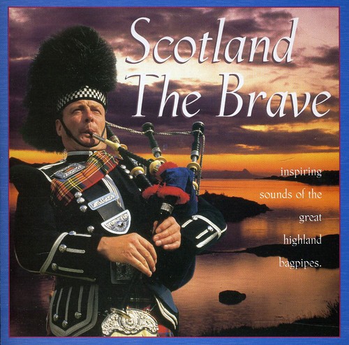 Scottland The Brave
