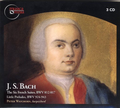 Six French Suites BWV 812-817 Little Preludes