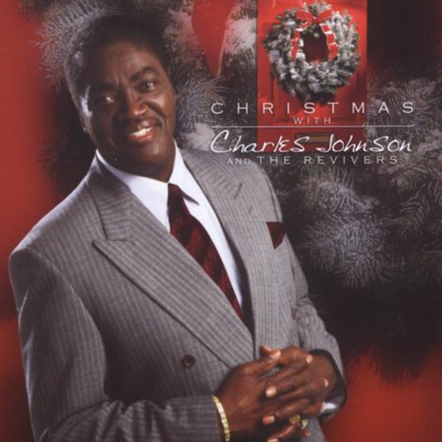Christmas With Charles Johnson and The Revivers