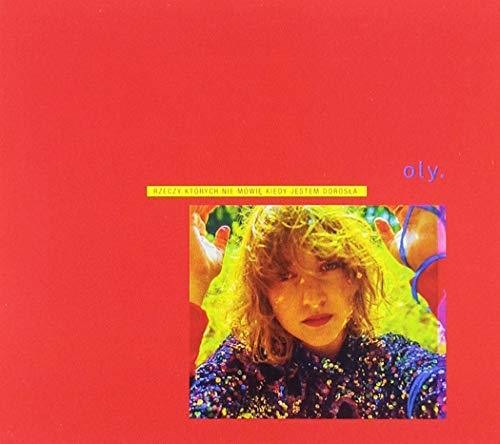 Things I Don't Say When I'M Adult