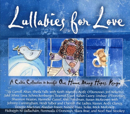 Lullabies Love: Benefit One Home Many Hopes Kenya