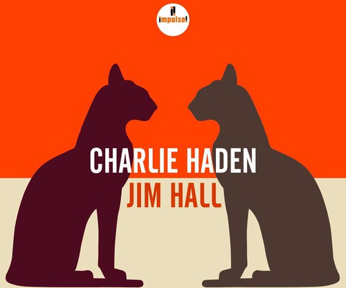 Charlie Haden /  Jim Hall [Import]
