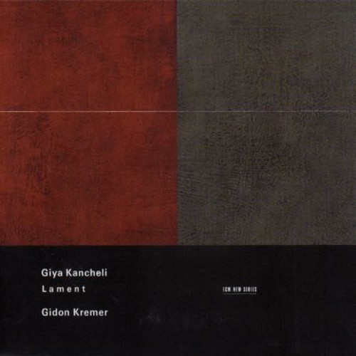 GIDON KREMER - Lament