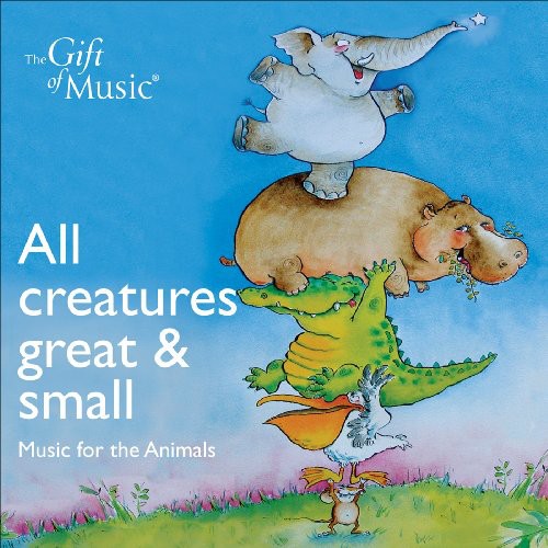 All Creatures Great & Small / Various