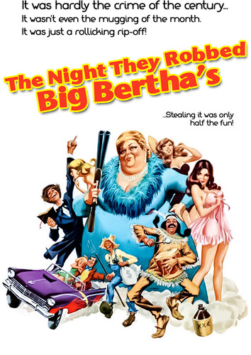 The Night They Robbed Big Bertha's