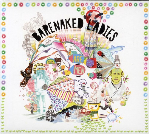 Barenaked Ladies Are Men [Import]