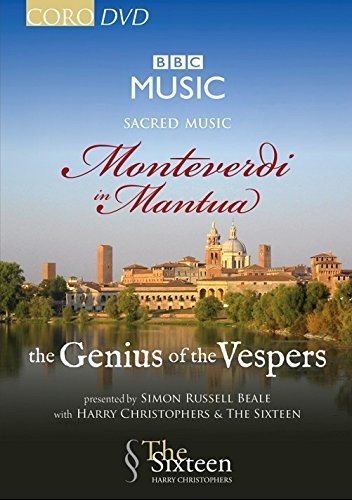 SACRED MUSIC: MONTEVERDI IN MANTUA - THE GENIUS OF