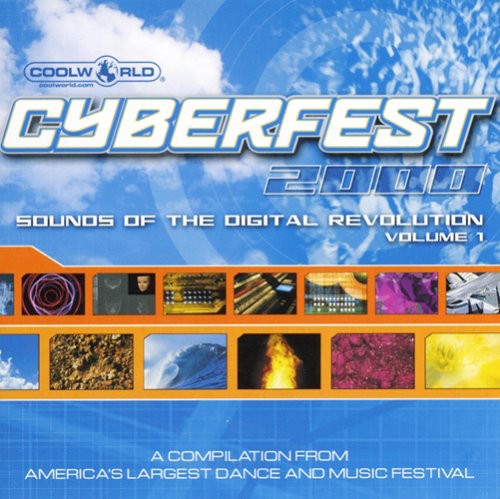 Cyberfest 2000: Sounds Of The Digital Revolution