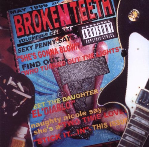Broken Teeth [Explicit Content]