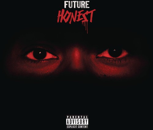 Honest [Explicit Content]