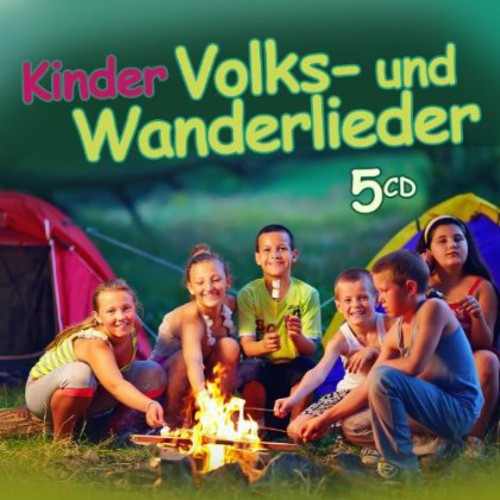 Kinder Volks-Und Wanderlieder /  Various