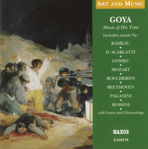 Art & Music: Goya Music of His Time / Various