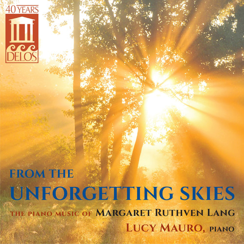 From the Unforgetting Skies: Piano Music Margaret