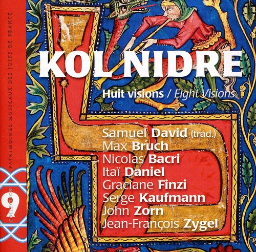 Kol Nidre: Eight Visions